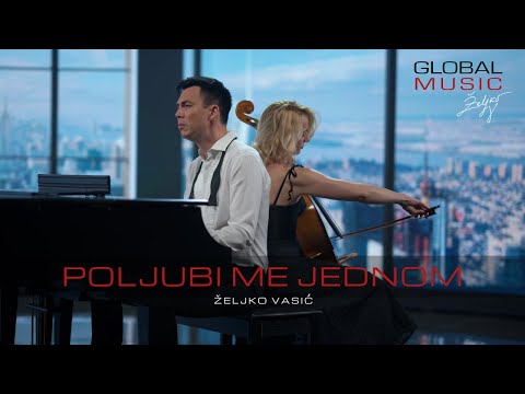 Željko Vasić - Poljubi me jednom (Official Video 2024)