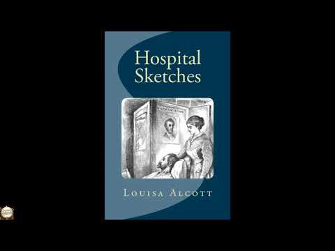 Hospital Sketches by Louisa May Alcott — free full audiobook