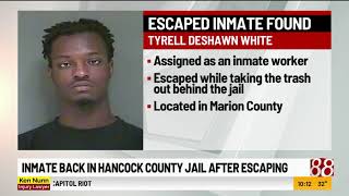 Hancock County Sheriff's Office locates escaped inmate