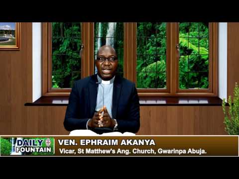 DAILY FOUNTAIN OF JULY 21, 2017- VEN. AKANYA.