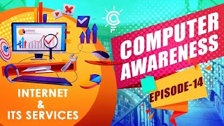 COMPUTER AWARENESS | EPI - 14 | INTERNET AND ITS SERVICES  | CA FUNSTA | Mr.Liwin