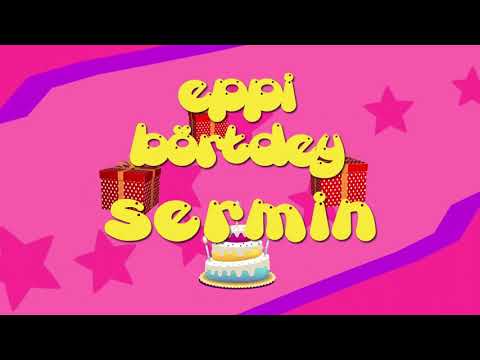 İyi ki doğdun SERMİN - İsme Özel Roman Havası Doğum Günü Şarkısı (FULL VERSİYON)