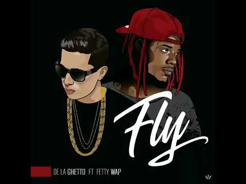De La Ghetto x Fetty Wap - Fly (Official Audio)