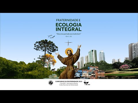 Hino Oficial da Campanha da Fraternidade 2025 (Clipe Oficial)