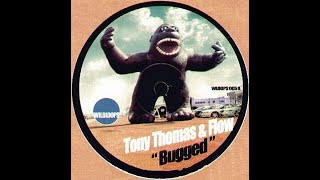 Tony Thomas, Flow - Bugged (Original Mix)