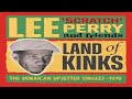 Lee 'Scratch' Perry and Friends CD1 Land Of Kinks - The Jamaican Upsetter Singles 1970 (Doctor Bird)