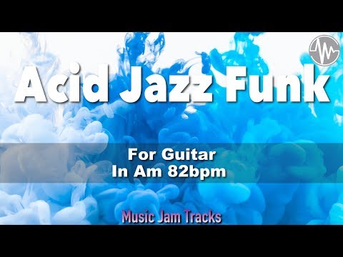 Acid Jazz Funk Jam For【Guitar】A Minor 82bpm No Guitar BackingTrack