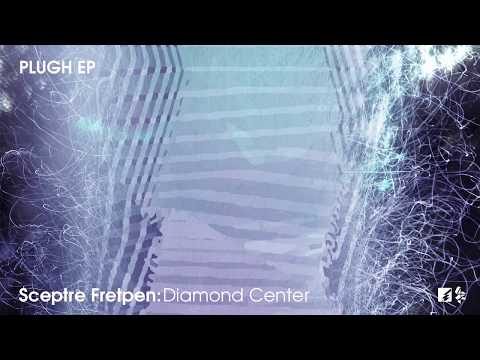 Sceptre Fretpen - PLUGH [FULL EP STREAM]