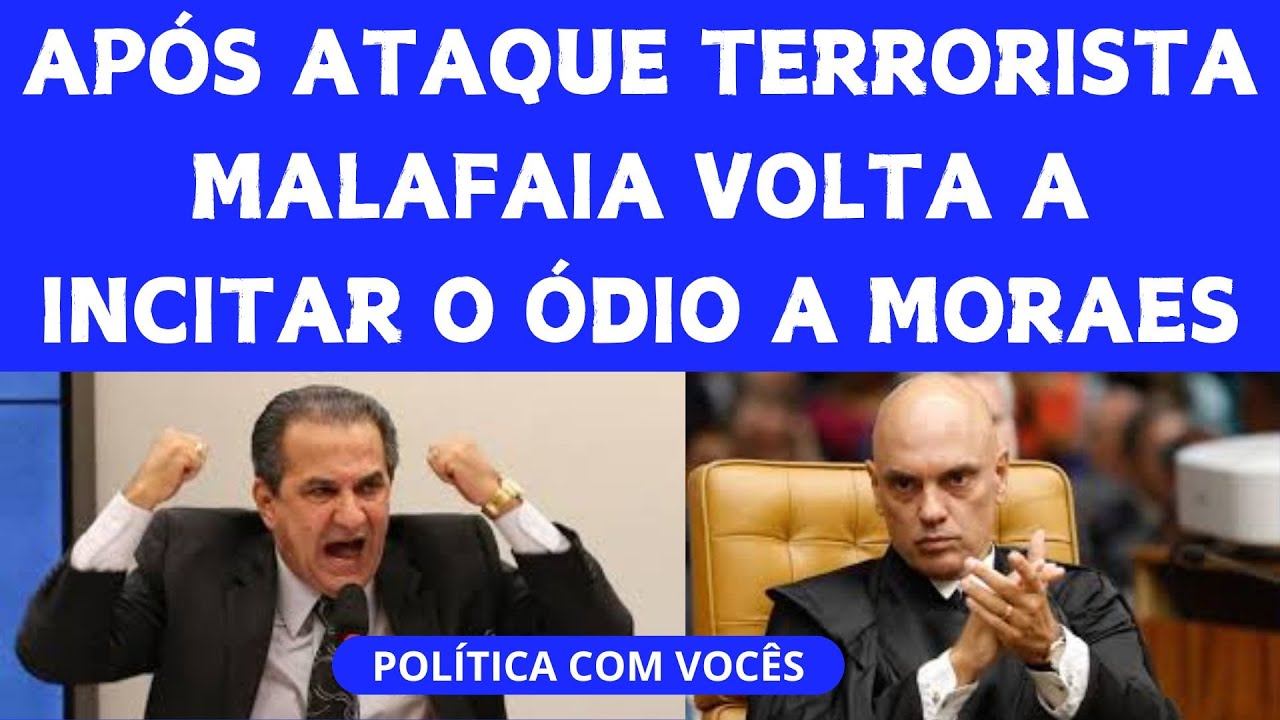 ALÔ GONET: APÓS TERRORISTA BOLSONARISTA ATACAR O STF, MALAFAIA MENTE E INCITA MAIS ÓDIO A MORAES!