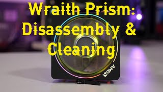 How to Take Apart and Clean The Wraith Prism Cooler