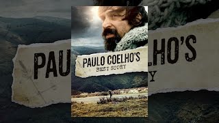 Paulo Coelho&#39;s Best Story