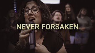 Never Forsaken (live) | COR Worship Collective