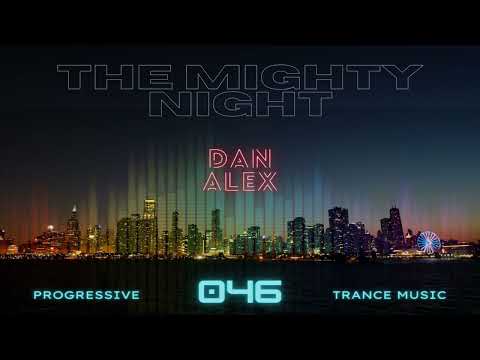 Dan Alex - The Mighty Night 046