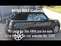 MINI R57 Cabriolet COOPER N12 2009 1 6L 120HK Transmission Manual Color MIDNIGHT BLACK METALLIC