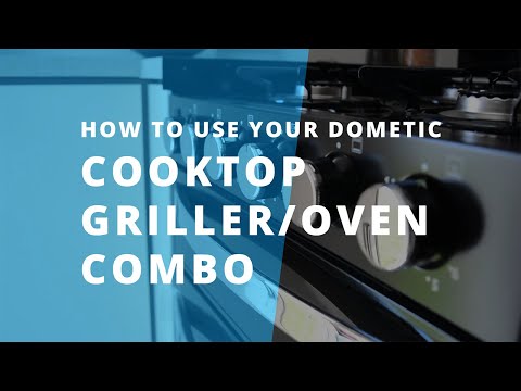 A guide to your Jayco RV: How to use the Dometic cooktop griller/oven combo