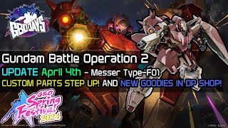 Gundam Battle Operation 2 UPDATE 4/4 - Messer Type-F01! Free 10 pull! GBO2 Days & More!