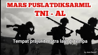 Download lagu MARS PUSLATDIKSARMIL TNI AL mp3 Download lagu MARS PUSLATDIKSARMIL TNI AL mp3