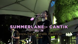 Download lagu Summerlane - Cantik (Live at DTW Fest 2019 ) mp3 Download lagu Summerlane - Cantik (Live at DTW Fest 2019 ) mp3