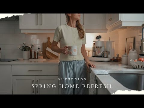 SPRING Clean & Decorate With Me | Cozy Home Reset | Mindful Cleaning Routine SILENT VLOG