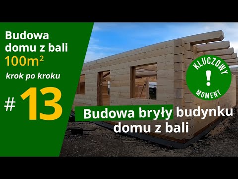 KLUCZOWY MOMENT - Budowa bryły budynku  domu z bali🏡|odc.13| Budowa Domu z Bali 100 m2 Krok po Kroku