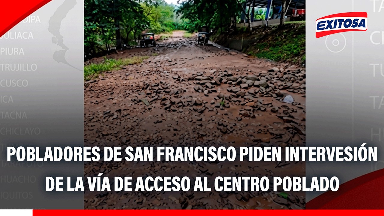 🔴🔵 Centro poblado pide declarar en emergencia la carretera Cuñumbuqui - Zapatero - San José de Sisa