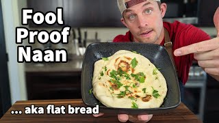 Fool Proof Naan (Bread)