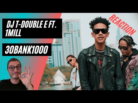 Farang (German) react to DJ T-Double E ft. 1MILL - 30BANK1000 (สามสิบแบงค์พัน) in English