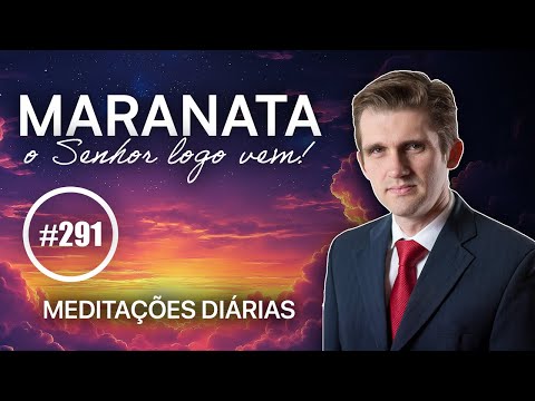 October 18 | The General Resurrection of the Just (Maranatha Meditation)