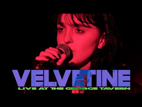 VELVETINE Live at The George Tavern