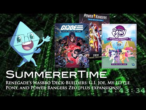 SummererTime: Renegade's Hasbro Deck-Builders: G.I. Joe, My Little Pony, Power Rangers Zeo