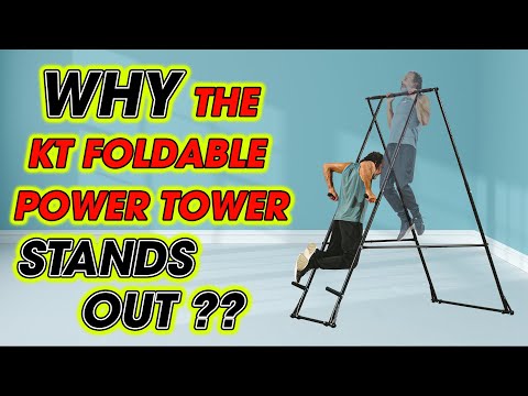 Discover What Sets The KT Foldable Power Tower Pull Up Push Up Dip Station Apart