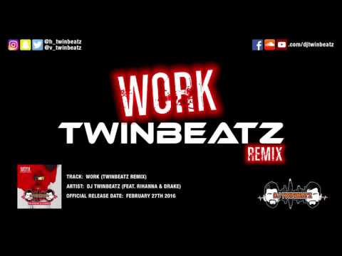 Work (Twinbeatz Remix) | Work Bhangra Remix
