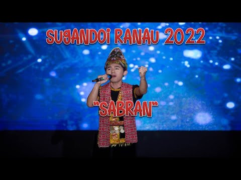 SABRAN - LAGU KEDUA | PESERTA PERTAMA | PERTANDINGAN SUGANDOI KAAMATAN RANAU 2022