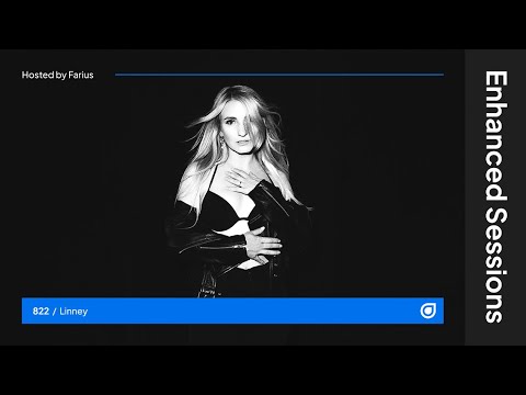 Enhanced Sessions 822 with Linney - Hosted by Farius