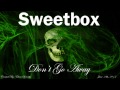 Sweetbox - Don't Go Away (Classic Version ...