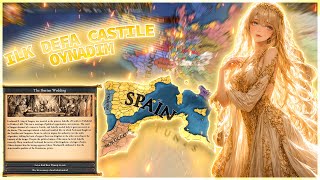 İLK DEFA CASTİLE OYNADIM - EUROPA UNİVERSALIS 4 CASTİLE BAŞLANGIÇ REHBERİ