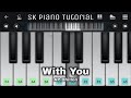 With You - Piano Tutorial | AP Dhillon | Perfect Piano