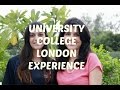 College Experience University College London