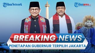 BREAKING NEWS: Rapat Pleno Penetapan Pramono-Rano sebagai Gubernur & Wagub Jakarta di Hotel Pulman