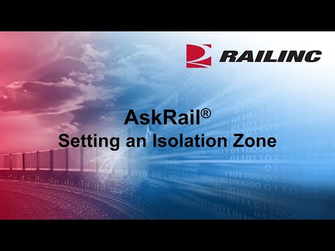 AskRail: Setting an Isolation Zone