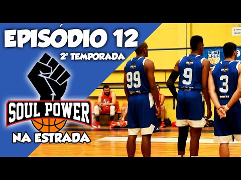 VOCÊ PENSA QUE O SOUL POWER É TIME??? - SOUL POWER NA ESTRADA EP. 12 - 2° TEMPORADA