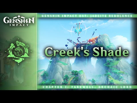 Creek's Shade — Mt. Laixin | Genshin Impact OST: Jadeite Redolence