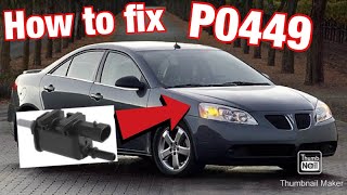2007 to 2010 Pontiac G6 p0449 purge valve /evaporative Emission (EVAP)