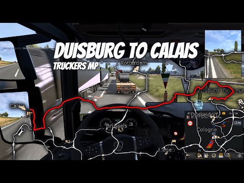 ETS 2 |  Duisburg to Calais in TruckersMP | Gameplay | G29