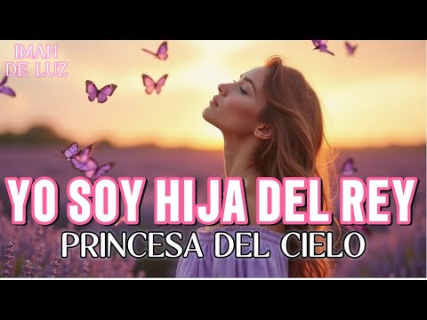 Eres Hija del Rey | Canción cristiana de empoderamiento y fe 👑