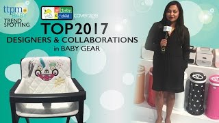 Top 2017 Designers & Collaboration in Baby Gear from ABC Kids Expo