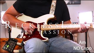 Reckless Love | Lead Guitar | Acoustic Guitar | Rhythm Guitar | Passion