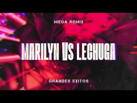 AGRUPACIÓN MARILYN vs LA BANDA DE LECHUGA - Enganchados Remix de Cumbias Testimoniales