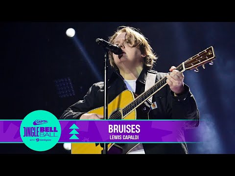 Lewis Capaldi - Bruises (Live at Capital's Jingle Bell Ball 2022) | Capital