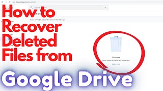 how to recover deleted files from Google Drive Trash